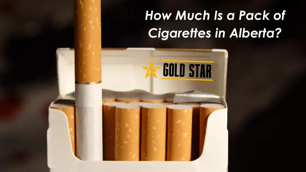 How Much Is a Pack of Cigarettes in Alberta? (2025 Update)
